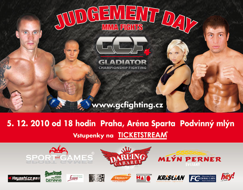 GCF: Judgement Day - 5. prosince 2010 v Praze, Ar�na Sparta